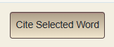 Button to cite a selected word